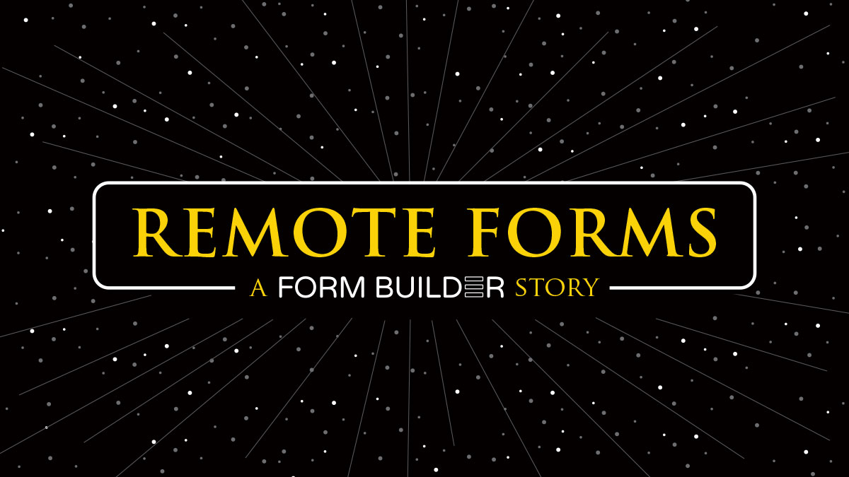 Image of Star Wars themed Remote Forms